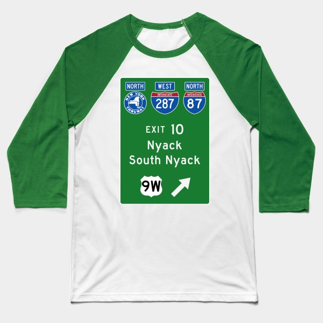 New York Thruway Northbound Exit 10: Nyack South Nyack US Route 9W Baseball T-Shirt by MotiviTees